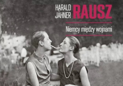 Rausz. Niemcy między wojnami